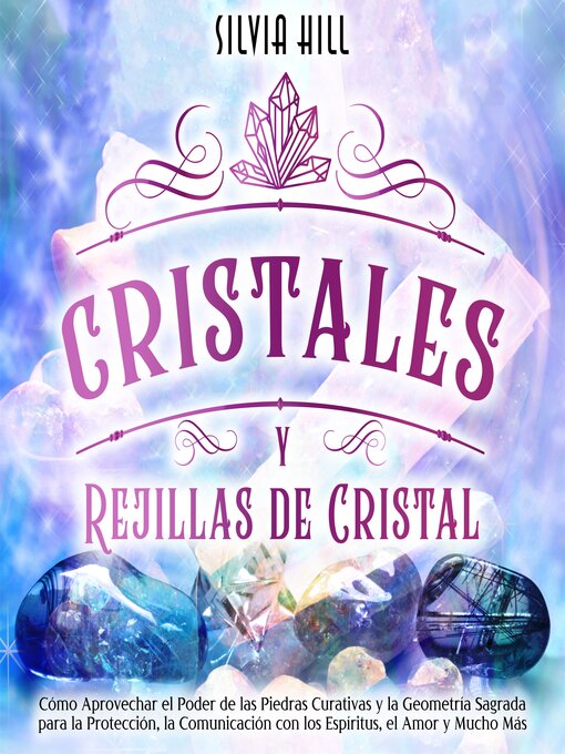 Title details for Cristales y Rejillas de Cristal by Silvia Hill - Available